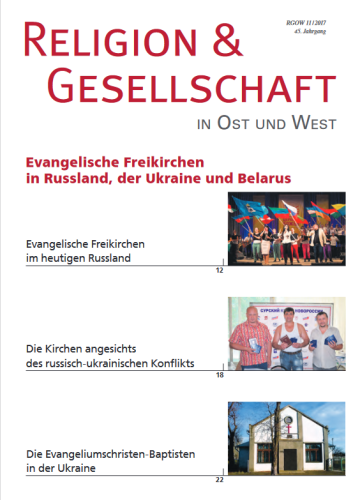 RGOW 2017 11: Evangelische Freikirchen in Russland, der Ukraine und Belarus